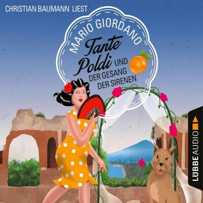 Lübbe Audio Tante Poldi und der Gesang der Sirenen Lübbe Audio Tante Poldi und der Gesang der Sirenen