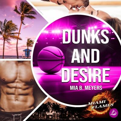 Miss Motte Audio Dunks and Desire Miss Motte Audio Dunks and Desire