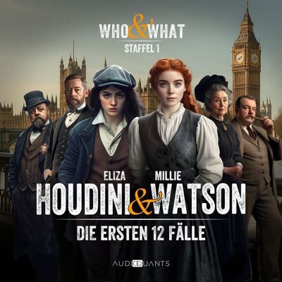Audio Quants Staffel 1: Who & What – Eliza Houdini & Millie Watson ermitteln Audio Quants Staffel 1: Who & What – Eliza Houdini & Millie Watson ermitteln