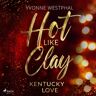 Saga Egmont Hot Like Clay - Kentucky Love