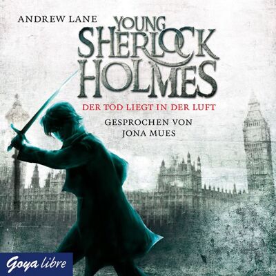 GOYA Young Sherlock Holmes. Der Tod liegt in der Luft (Band 1) GOYA Young Sherlock Holmes. Der Tod liegt in der Luft (Band 1)