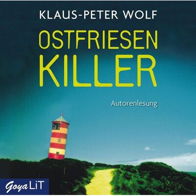 GOYA Ostfriesenkiller (Ostfriesenkrimis, Band 1) GOYA Ostfriesenkiller (Ostfriesenkrimis, Band 1)