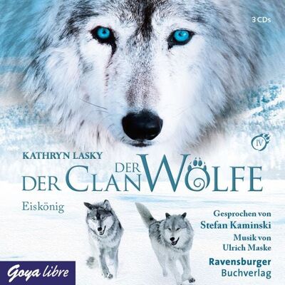 GOYA Der Clan der Wölfe. Eiskönig (Band 4) GOYA Der Clan der Wölfe. Eiskönig (Band 4)