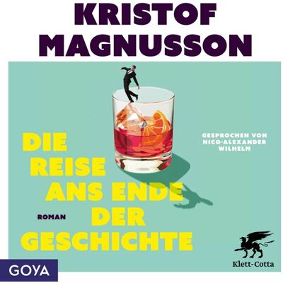 GOYA Die Reise ans Ende der Geschichte (Ungekürzt) GOYA Die Reise ans Ende der Geschichte (Ungekürzt)