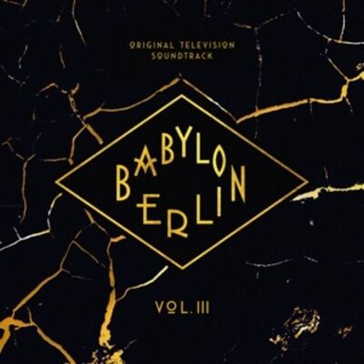 Universal Music Vertrieb - A Division of Universal Music GmbH Babylon Berlin (Original Television Soundtrack) Vo Universal Music Vertrieb - A Division of Universal Music GmbH Babylon Berlin (Original Television Soundtrack) Vo