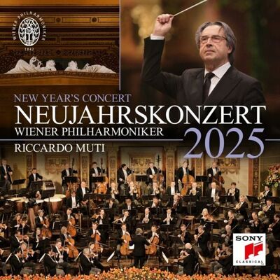 Sony Music Entertainment Neujahrskonzert 2025 / New Year's Concert 2025 / Concert du Nouvel An 2025 Sony Music Entertainment Neujahrskonzert 2025 / New Year's Concert 2025 / Concert du Nouvel An 2025