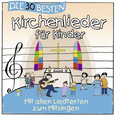 Universal Music Vertrieb - A Division of Universal Music GmbH Die 30 besten Kirchenlieder für Kinder Universal Music Vertrieb - A Division of Universal Music GmbH Die 30 besten Kirchenlieder für Kinder
