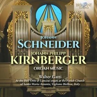Edel Schneider & Kirnberger:Organ Music Edel Schneider & Kirnberger:Organ Music