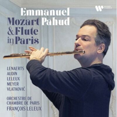 Warner Music Mozart & Flute in Paris Warner Music Mozart & Flute in Paris