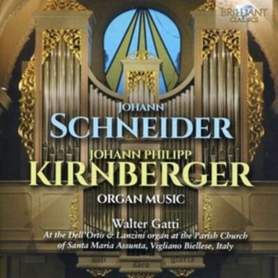 Edel Schneider & Kirnberger:Organ Music Edel Schneider & Kirnberger:Organ Music