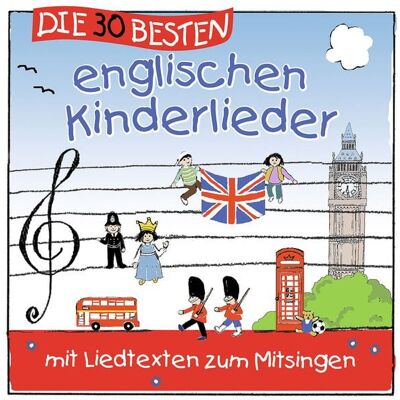 Universal Music Vertrieb - A Division of Universal Music GmbH Die 30 besten englischen Kinderlieder Universal Music Vertrieb - A Division of Universal Music GmbH Die 30 besten englischen Kinderlieder