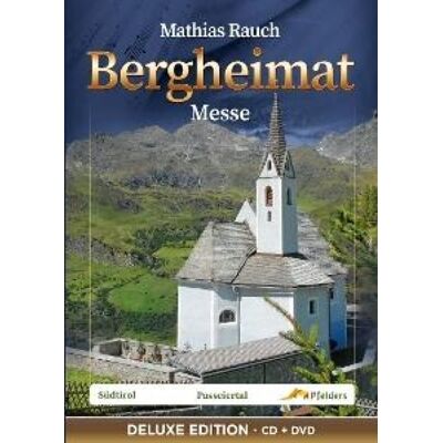 Mcp Bergheimat Messe - Deluxe Edition CD+DVD Mcp Bergheimat Messe - Deluxe Edition CD+DVD