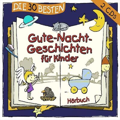 Universal Music Vertrieb - A Division of Universal Music GmbH Die 30 besten Gute-Nacht-Geschichten für Kinder Universal Music Vertrieb - A Division of Universal Music GmbH Die 30 besten Gute-Nacht-Geschichten für Kinder