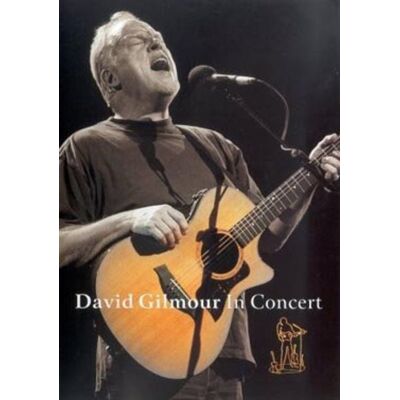 Warner Music David Gilmour - David Gilmour in Concert Warner Music David Gilmour - David Gilmour in Concert