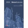 Ernst & Sohn Beton-Kalender / Beton-Kalender 2024