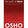 Osho International The Path of Love