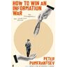 Faber & Faber How to Win an Information War