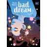 Random House N.Y. Bad Dream: A Dreamer Story