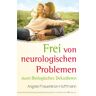 Silberschnur Frei von neurologischen Problemen durch Biologisches Dekodieren