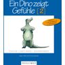 Mebes & noack Ein Dino zeigt Gefühle (2)