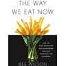 Basic Books The Way We Eat Now