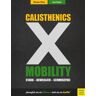 Meyer & Meyer Calisthenics X Mobility