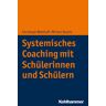 Kohlhammer Systemisches Coaching mit Schülerinnen und Schülern