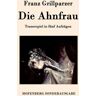 MV-Literatur Die Ahnfrau