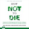 ABP Publishing How not to die