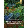 Ulmer Eugen Verlag Mischkultur im Hobbygarten