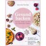 Riva Gesund backen