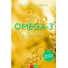 FONA Omega-3 – Öl des Lebens