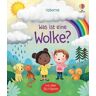 Usborne Was ist eine Wolke?