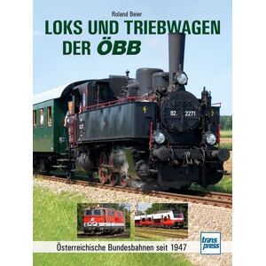 Motorbuch Verlag Loks und Triebwagen der ÖBB