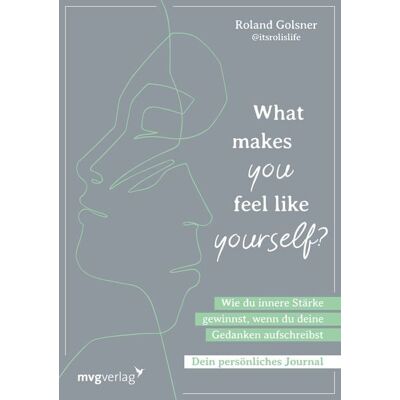 Mvg What makes you feel like yourself? Mvg What makes you feel like yourself?