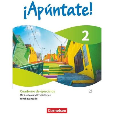 Cornelsen Verlag ¡Apúntate! - Spanisch als 2. Fremdsprache - Ausgabe 2024 - Band 2 Cornelsen Verlag ¡Apúntate! - Spanisch als 2. Fremdsprache - Ausgabe 2024 - Band 2