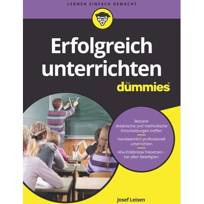 Wiley-VCH Erfolgreich unterrichten für Dummies Wiley-VCH Erfolgreich unterrichten für Dummies