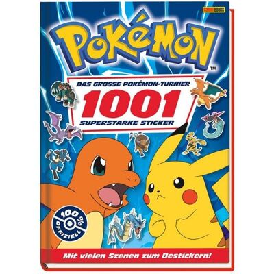 Panini Das große Pokémon-Turnier: 1001 superstarke Sticker Panini Das große Pokémon-Turnier: 1001 superstarke Sticker
