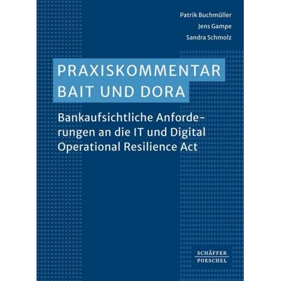 Schäffer-Poeschel eBooks Praxiskommentar BAIT und DORA Schäffer-Poeschel eBooks Praxiskommentar BAIT und DORA