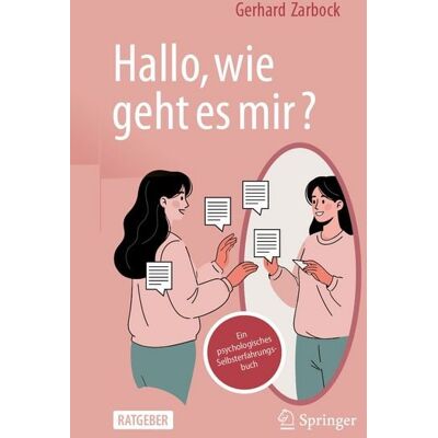 Springer Berlin „Hallo, wie geht es mir?“ Springer Berlin „Hallo, wie geht es mir?“