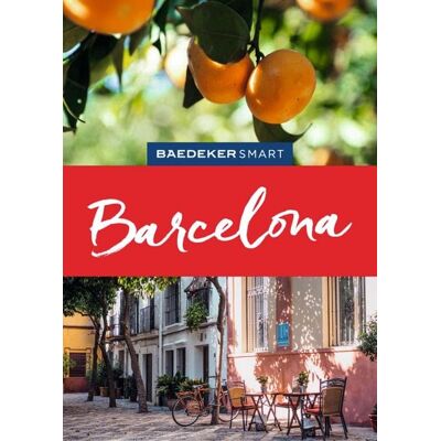 MairDuMont GmbH & Co. KG Baedeker SMART Reiseführer E-Book Barcelona MairDuMont GmbH & Co. KG Baedeker SMART Reiseführer E-Book Barcelona