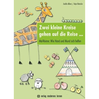 Modernes Lernen Zwei kleine Kreise gehen auf die Reise ... Modernes Lernen Zwei kleine Kreise gehen auf die Reise ...