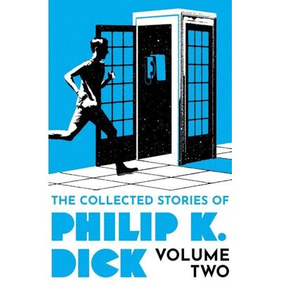 Orion The Collected Stories of Philip K. Dick Volume 2 Orion The Collected Stories of Philip K. Dick Volume 2