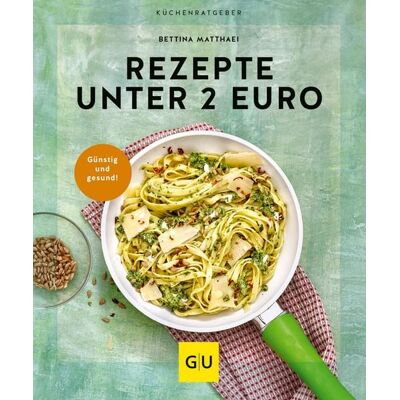 Gräfe und Unzer eBook Rezepte unter 2 Euro Gräfe und Unzer eBook Rezepte unter 2 Euro