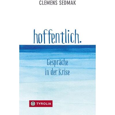 Tyrolia Hoffentlich. Tyrolia Hoffentlich.