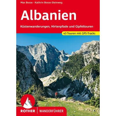 Rother Bergverlag ROTHER Wanderführer Albanien Rother Bergverlag ROTHER Wanderführer Albanien