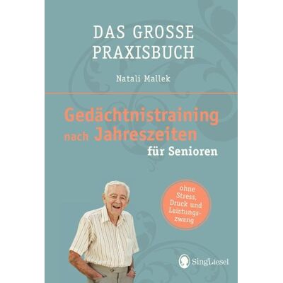 Singliesel Gedächtnistraining nach Jahreszeiten für Senioren Singliesel Gedächtnistraining nach Jahreszeiten für Senioren