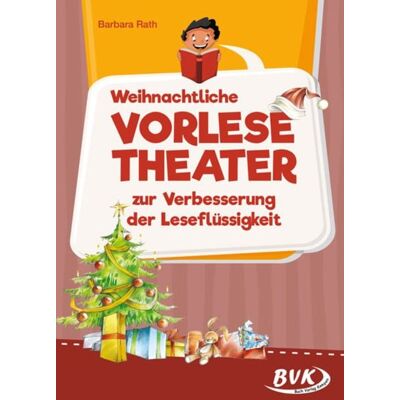 BVK Buch Verlag Kempen GmbH Weihnachtliche Vorlesetheater BVK Buch Verlag Kempen GmbH Weihnachtliche Vorlesetheater