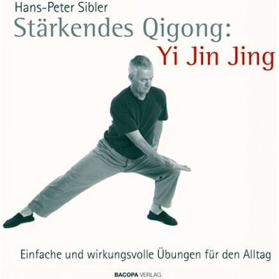 Bacopa Stärkendes Qi Gong: Yi Jin Jing Bacopa Stärkendes Qi Gong: Yi Jin Jing