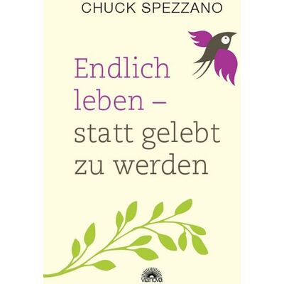 Via Nova Endlich leben - statt gelebt zu werden Via Nova Endlich leben - statt gelebt zu werden